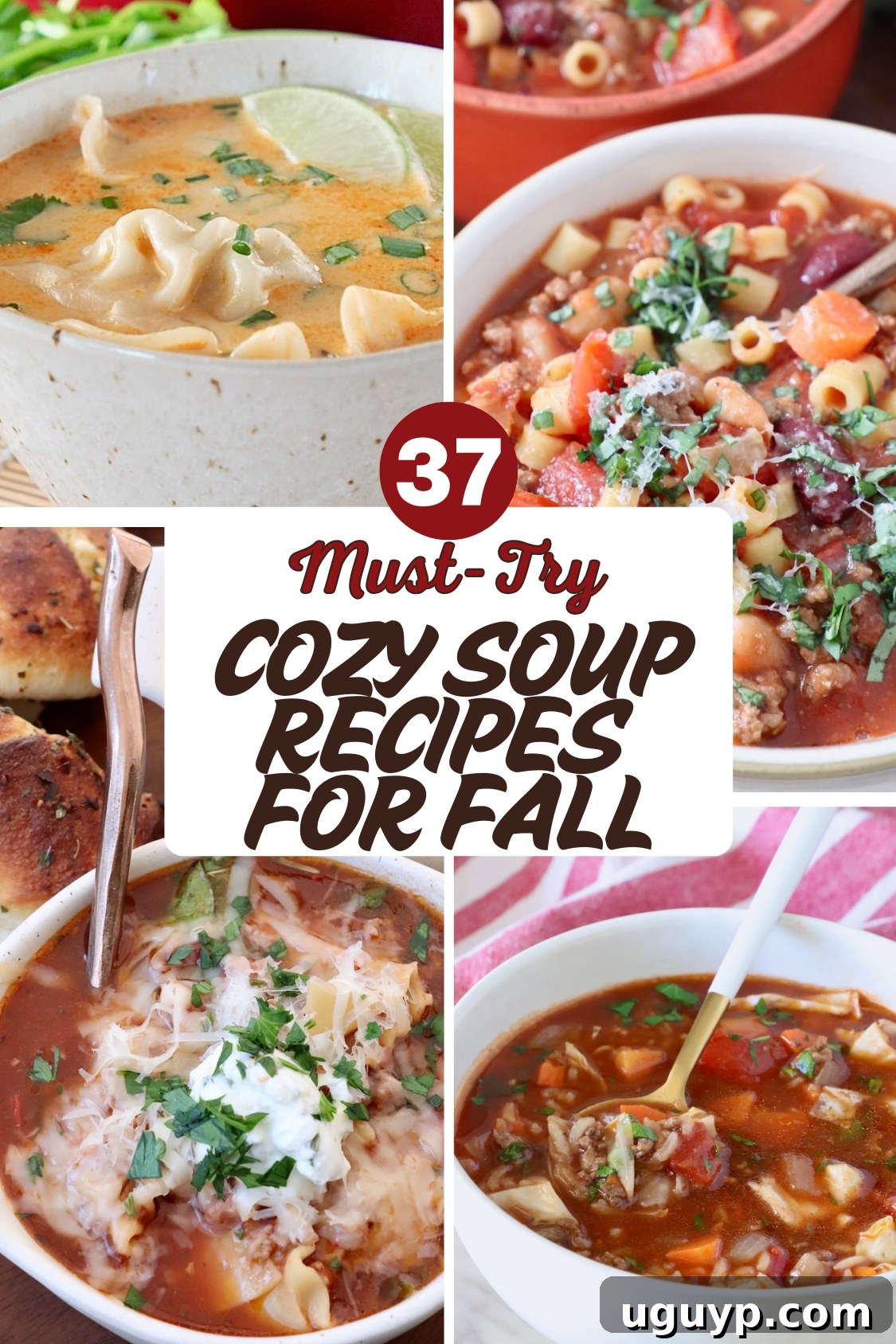 A collage featuring four inviting fall soup recipes: a creamy butternut squash soup, a hearty tomato-based stew, a vibrant vegetable soup, and a rich lentil soup. Text overlay reads: "37 Must-Try Cozy Soup Recipes for Fall."
